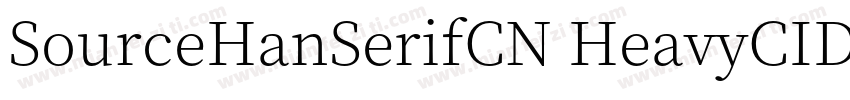 SourceHanSerifCN HeavyCID字体转换